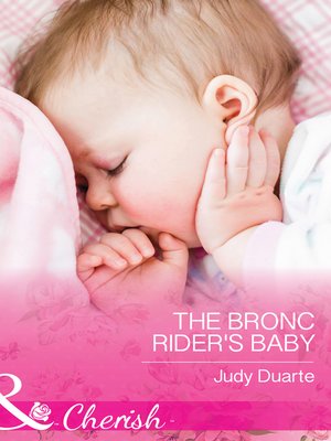 cover image of The Bronc Rider's Baby